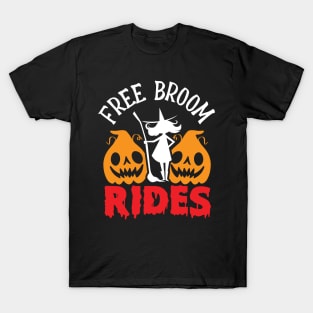 Funny Halloween Free Broom Rides T-Shirt